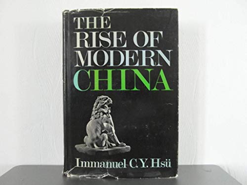 Beispielbild fr The Rise of Modern China zum Verkauf von Irish Booksellers