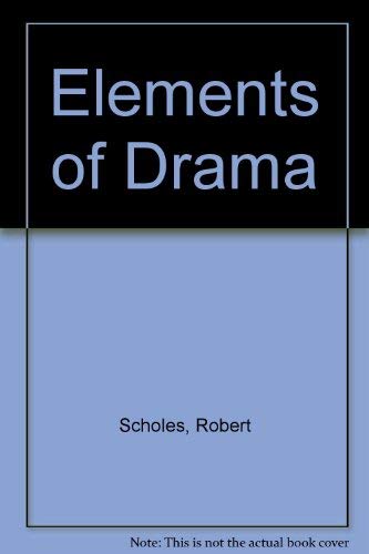 Beispielbild fr Elements of Drama zum Verkauf von Better World Books