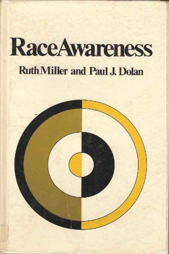 9780195013634: Race Awareness: The Nightmare and the Vision