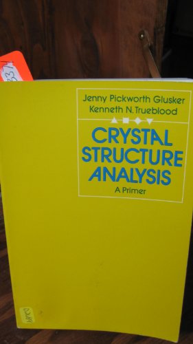 9780195014266: Crystal Structure Analysis: A Primer