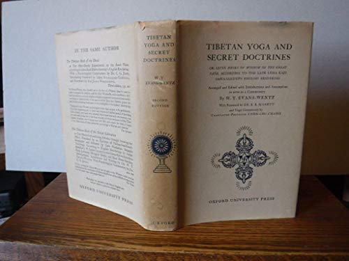 Beispielbild fr Tibetan Yoga and Secret Doctrines: or, Seven Books of Wisdom of the Great Path, according to the late Lama Kazi Dawa-Samdup's English rendering zum Verkauf von Sunshine State Books