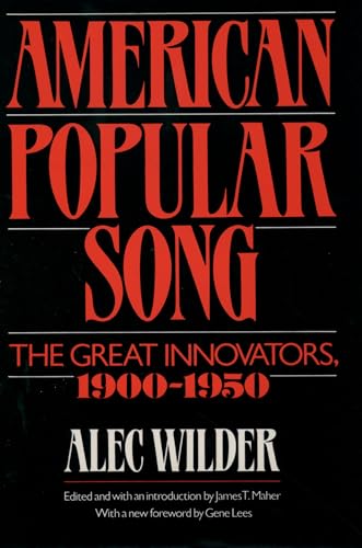 Stock image for American Popular Song: The Great Innovators, 1900-1950 for sale by New Legacy Books