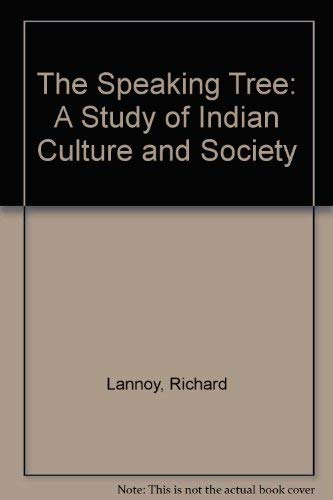 9780195014693: The Speaking Tree: A Study of Indian Culture and Society