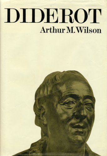 Diderot - Arthur McCandless Wilson