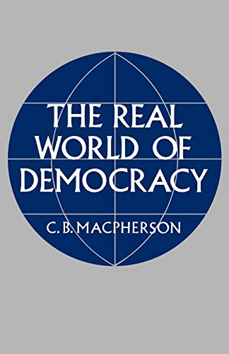 Stock image for Real World of Democracy for sale by The Warm Springs Book Company