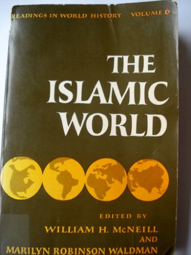 Beispielbild fr The Islamic World zum Verkauf von Better World Books