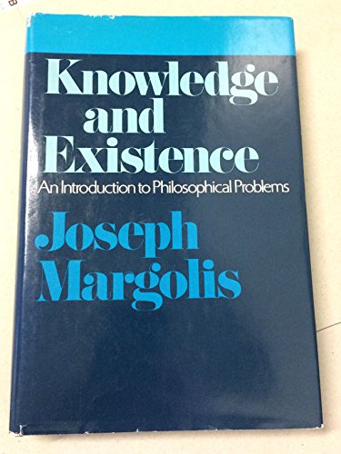 Beispielbild fr Knowledge and Existence : An Introduction to Philosophical Problems zum Verkauf von Better World Books