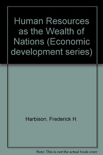 Beispielbild fr Human Resources as the Wealth of Nations zum Verkauf von Better World Books