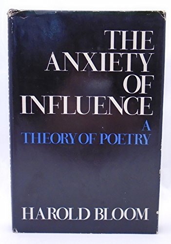 9780195016130: Anxiety of Influence: Theory of Poetry