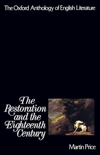 Beispielbild fr The Restoration and the Eighteenth Century (Oxford Anthology of English Literature) zum Verkauf von AwesomeBooks