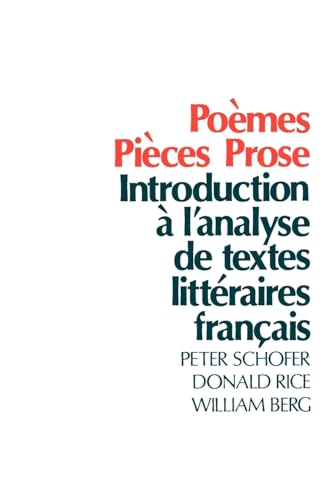 Beispielbild fr Poèmes, Pièces, Prose: Introduction à l'analyse de textes littéraires français zum Verkauf von BooksRun