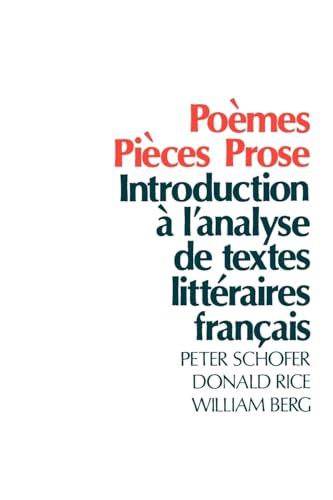 Stock image for Po mes, Pi ces, Prose: Introduction   l'Analyse de Textes Litt raires Français for sale by ThriftBooks-Atlanta