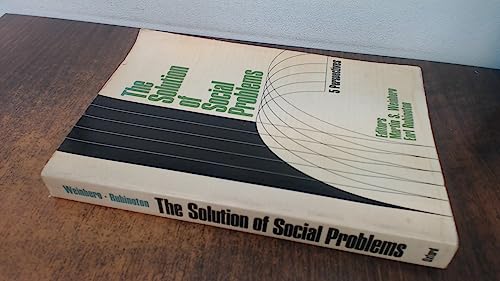 Beispielbild fr The Solution of Social Problems: Five Perspectives zum Verkauf von BookDepart