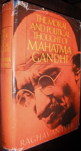 Beispielbild fr The Moral and Political Thought of Mahatma Gandhi zum Verkauf von HPB Inc.