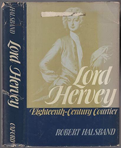 Beispielbild fr Lord Hervey: Eighteenth-Century Courtier zum Verkauf von Argosy Book Store, ABAA, ILAB