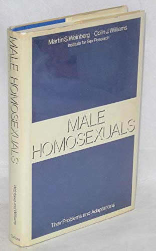 Stock image for Male Homosexuals; their problems and adaptations for sale by Gil's Book Loft