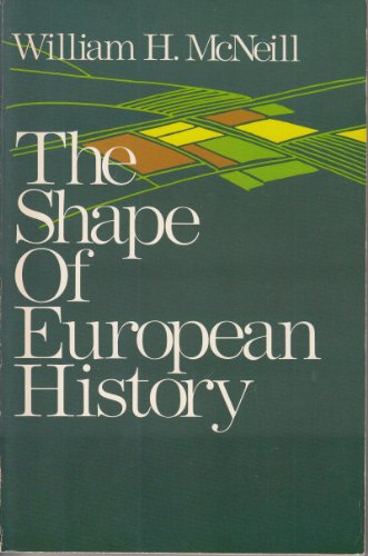 Imagen de archivo de The Shape of European History a la venta por Better World Books