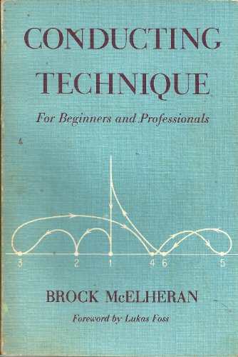 9780195018257: Conducting Technique for Beginners and Professionals