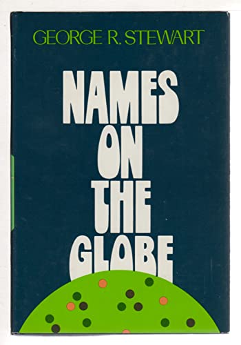 9780195018950: Names on the globe