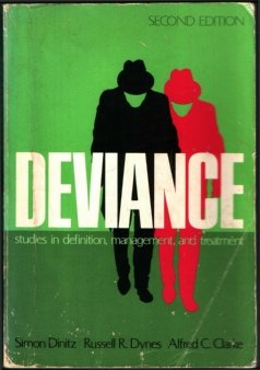 Stock image for Deviance: Studies in Definition, Management & Treatment for sale by Hammonds Antiques & Books