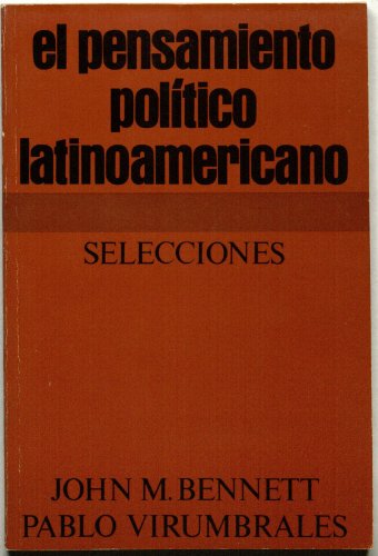 Stock image for Pensamiento Politico Latino-American: Selecciones (Spanish Edition) for sale by Ergodebooks