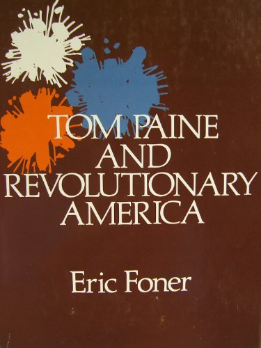9780195019865: Tom Paine and Revolutionary America