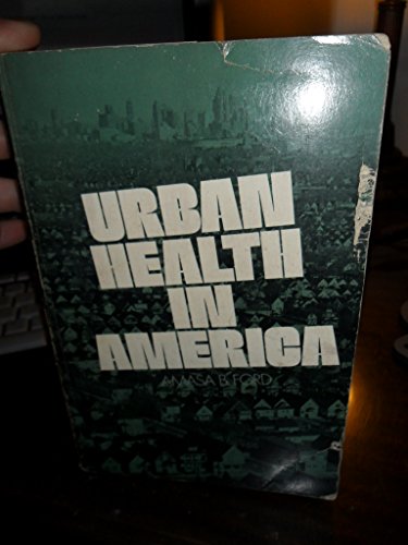 9780195020021: Urban Health in America