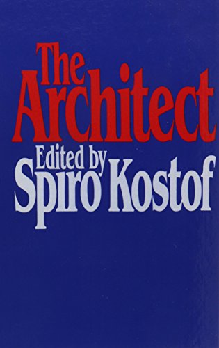 9780195020670: The Architect: Chapters in the History of the Profession