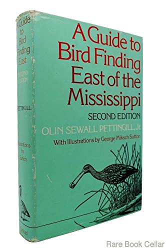 Stock image for A Guide to Bird Finding East of the Mississippi for sale by ThriftBooks-Atlanta