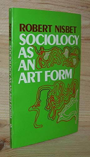 Imagen de archivo de Sociology as an Art Form a la venta por Wonder Book