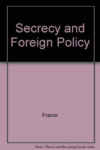 Stock image for SECRECY AND FOREIGN POLICY for sale by Left On The Shelf (PBFA)
