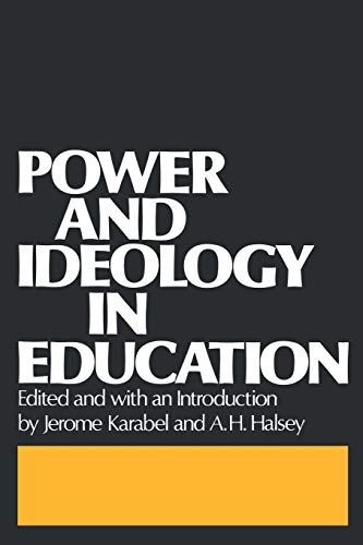Imagen de archivo de Power and Ideology in Education a la venta por Ergodebooks