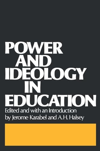 Stock image for Power and Ideology in Education for sale by SecondSale