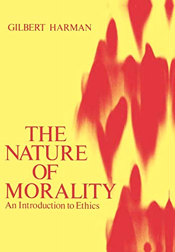 9780195021431: The Nature of Morality: An Introduction to Ethics