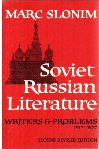 Soviet Russian Literature: Writers and Problems, 1919-1977