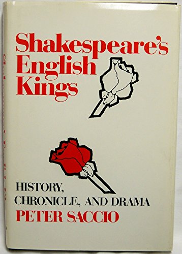 Beispielbild fr Shakespeare's English Kings: History, Chronicle, and Drama zum Verkauf von Wonder Book