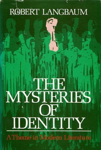 Imagen de archivo de The Mysteries of Identity : Theme in Modern Literature a la venta por Better World Books