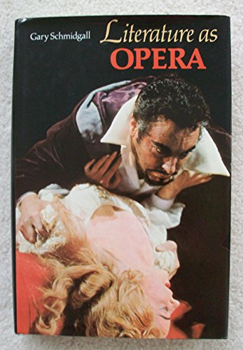 Stock image for Literature as Opera for sale by G. & J. CHESTERS