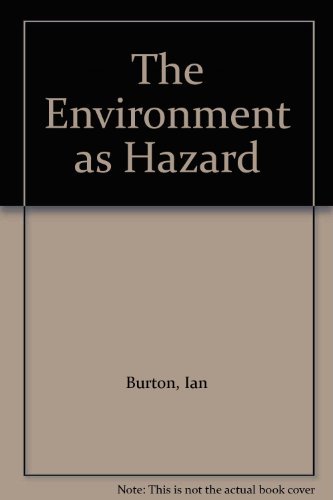 Beispielbild fr The Environment as Hazard zum Verkauf von Better World Books