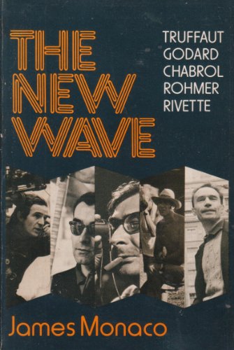 Stock image for The New Wave: Truffaut, Godard, Chabrol, Rohmer, Rivette for sale by ThriftBooks-Atlanta