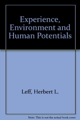 Experience, Environment, and Human Potentials