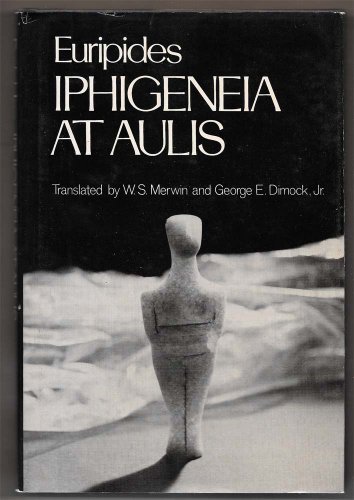 Stock image for Iphigeneia at Aulis for sale by Better World Books