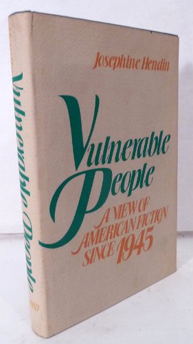 Vulnerable People: A View of American Fiction Since 1945