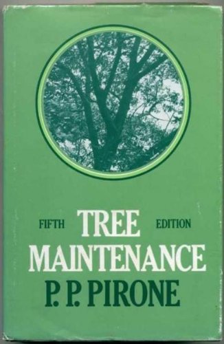 Tree Maintenance. 5th Ed