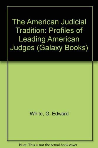 Stock image for The American Judicial Tradition (A Galaxy book ; GB 534) for sale by Wonder Book
