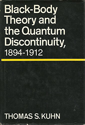 9780195023831: Black Body Theory and the Quantum Discontinuity: 1894-1912