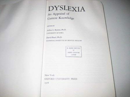Beispielbild fr Dyslexia : An Appraisal of Current Knowledge zum Verkauf von Better World Books