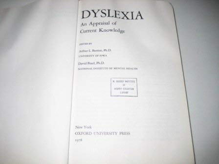 Stock image for Dyslexia : An Appraisal of Current Knowledge for sale by Better World Books