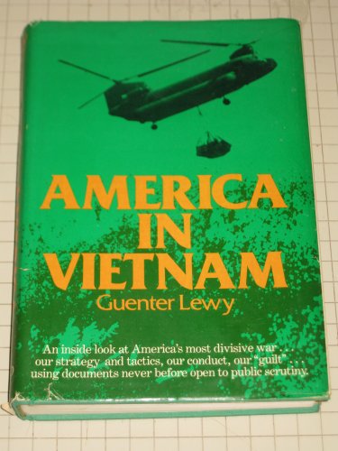 America in Vietnam: Illusion, Myth and Reality