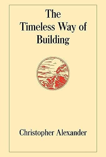 Timeless Way of Building